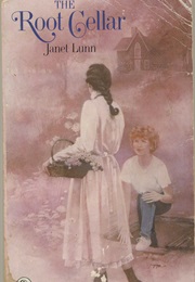 The Root Cellar (Janet Lunn)