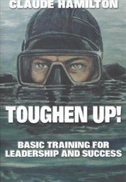 Toughen Up! (Claude Hamilton)