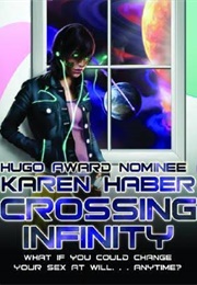 Crossing Infinity (Karen Haber)