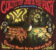 Country Joe &amp; the Fish - Electric Music for the Mind and Body (1967)