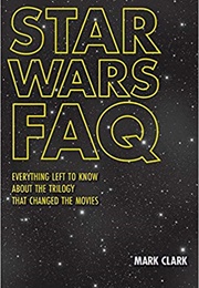 Star Wars FAQ (Mark Clark)