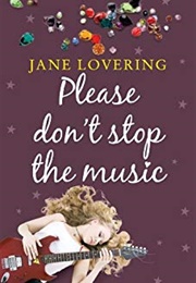 Please Don't Stop the Music (Jane Lovering)