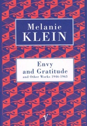 Envy and Gratitude (Melanie Klein)