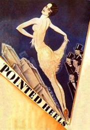 Pointed Heels (1929)