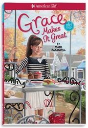 Grace Makes It Great (Mary Casanova)