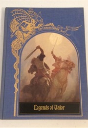 Legends of Valour (Time Life Books)