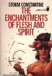 Storm Constantine: Enchantments of Flesh and Spirit