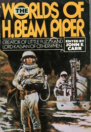 The Worlds of H. Beam Piper (H. Beam Piper)