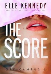 The Score (Elle Kennedy)