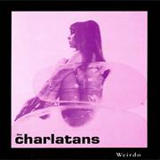 "Weirdo" - The Charlatans UK