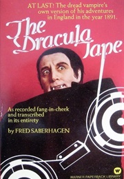 The Dracula Tape (Fred Saberhagen)