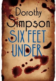 Six Feet Under (Dorothy Simpson)