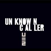 Unknown Caller