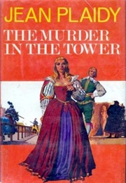 Murder in the Tower (Jean Plaidy)