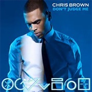Chris Brown -Don't Judge Me