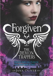 Forgiven (Jana Oliver)