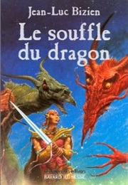 Le Souffle Du Dragon (Jean-Luc Bizien)