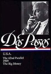 John Dos Passos: U.S.A