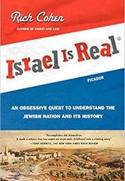 Israel Is Real (Rich Cohen)