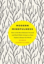 Modern Mindfulness (Rohan Gunatillake)