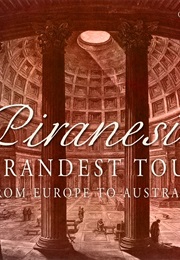 Piranesi's Grandest Tour: From Europe to Australia (Colin Holden)