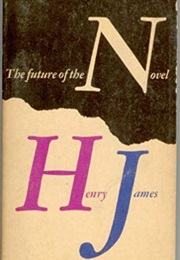 The Future of the Novel (Henry James)