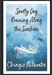 Spotted Dog Running on Seashore (Chingiz Aimatov)