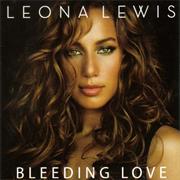 Bleeding Love - Leona Lewis