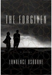 The Forgiven (Lawrence Osborne)
