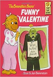 The Berenstain Bears Funny Valentine (Stan and Jan Berenstain)