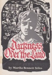 Darkness Over the Land (Martha Stiles)