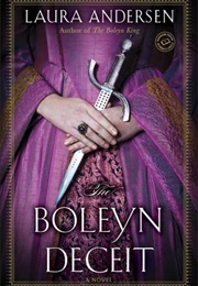 The Boleyn Deceit (Laura Andersen)