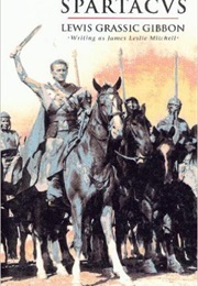 Spartacus (Lewis Grassic Gibbon)