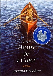 The Heart of a Chief (Joseph Bruchac)