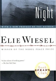Night (The Night Trilogy, #1) (Elie Wiesel)