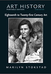 Art History 18th to 21st Century Art (Marilyn Stokstad)