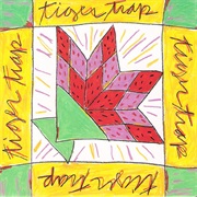 Tiger Trap - Tiger Trap
