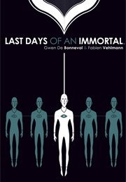 Last Days of an Immortal (Fabien Vehlmann & Gwen De Bonneval)