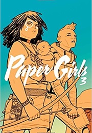 Paper Girls, Vol. 3 (Brian K. Vaughan)