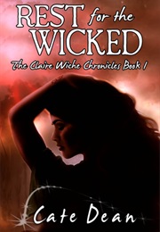 Rest for the Wicked (Cate Dean)