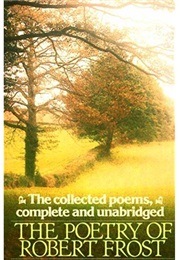 The Poetry of Robert Frost (Edward Connery Lathom)