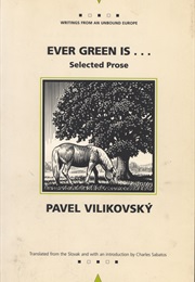 Ever Green Is (Pavel Vilikovsky)