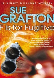 F Is for Fugitive (Sue Grafton)