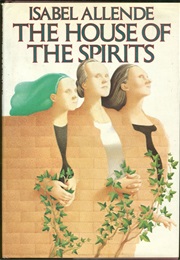 The Del Valle and García Families (The House of the Spirits) (Isabel Allende)