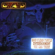 D.A.D. - Bad Craziness