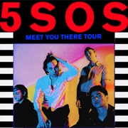 5SOS: Meet You There Tour 2018