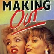Making Out (1989-1991)
