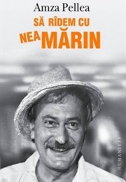 Sa Radem Cu Nea Marin (Amza Pellea)