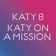 Katy B: "Katy on a Mission" (2010)
