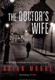 Brian Moore: Doctor's Wife